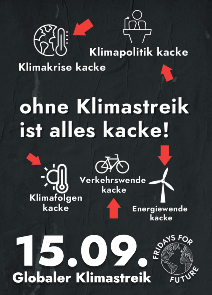 Ohne Klimastreik ist alles kacke - Aufruf zum globalen Klimastreik 15.09.2023 in Köln