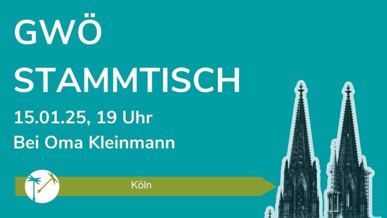 Ankündigung für den Stammtisch Gemeinwohlökonomie (GWÖ) am 15. Januar 2025 um 19 Uhr bei Oma Kleinmann in Köln. Im Hintergrund ist ein stilisiertes Bild des Kölner Doms abgebildet. Die Farben sind türkis und olivgrün.