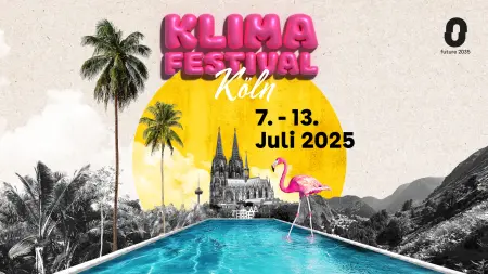 Sharepic zum Klimafestival Köln 2025 Ein zentraler gelber Kreis umrahmt den Kölner Dom. Im Vordergrund ist ein pinker Flamingo in einem flachen Wasserbecken zu sehen. Das Wasser hat eine auffällig blaue Farbe. Links im Bild sind mehrere Palmen zu sehen. Rechts im Bild Hügel. Oben rechts ist das Logo 0 future 2025 zu sehen. Aufschrift KLIMAFESTIVAL Köln 7. - 13. Juli 2025 Q.: https://www.klimaschutz.koeln/mediakit